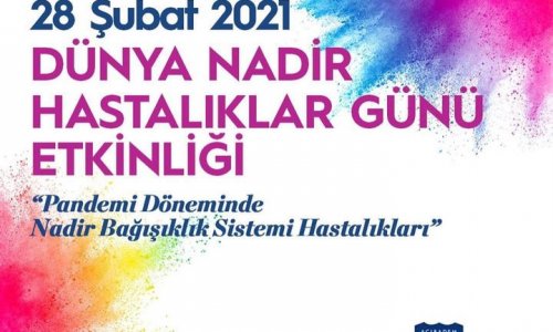 DÜNYA NADİR HASTALIKLAR GÜNÜ ETKİNLİĞİ