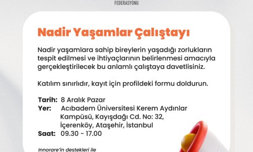 NADİR YAŞAMLAR ÇALIŞTAYI